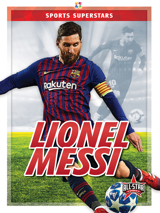 Title details for Lionel Messi by Anthony K. Hewson - Available